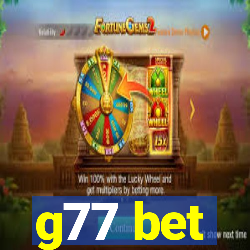 g77 bet